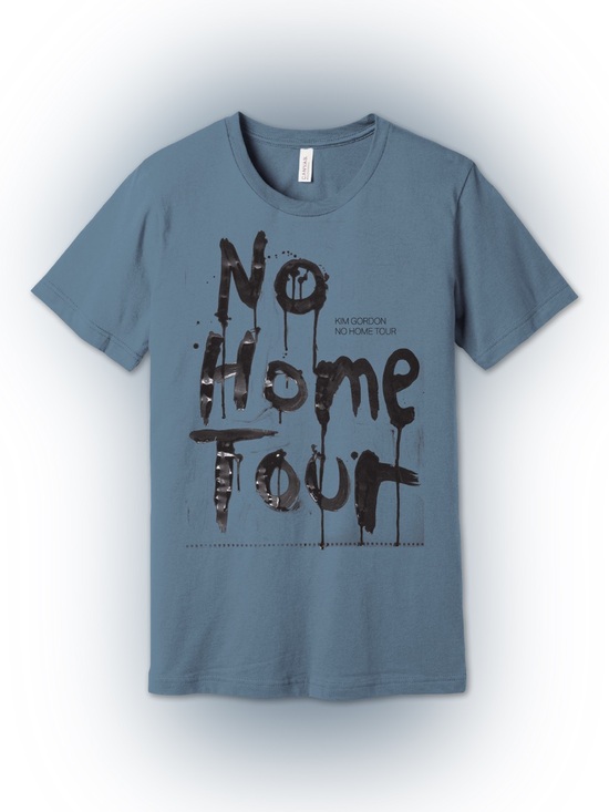 Bella Canvas Other - KIM GORDON 🖤 “No Home Tour” T-Shirt